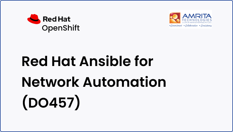 Red Hat Ansible for Network Automation (DO457)